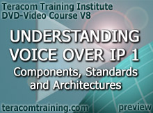 DVD Video Course V8 - Understanding Voice over IP 1: Components  Standards  Architectures - preview