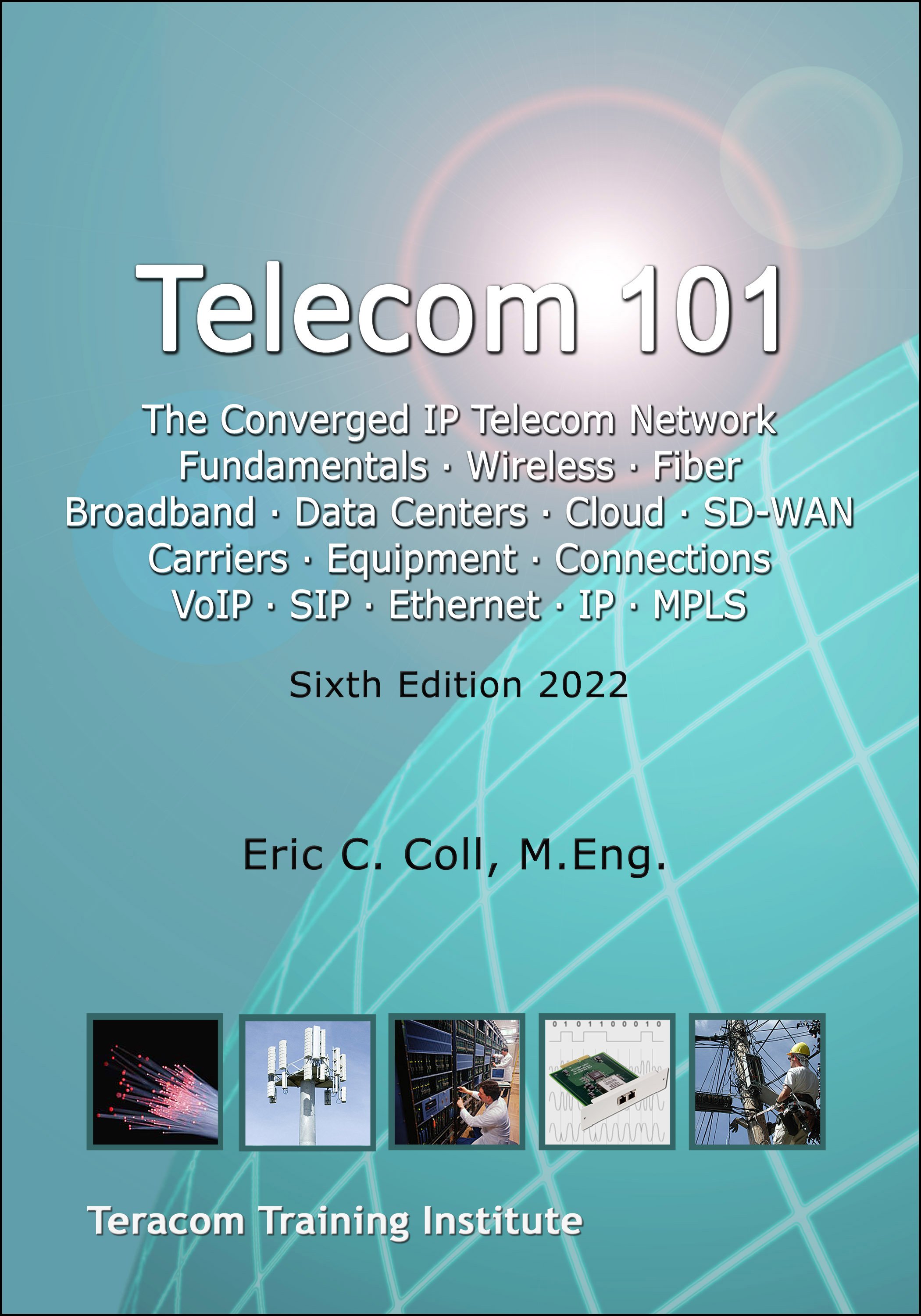 T101 Telecom 101 CTA Study Guide and Telecommunications Textbook